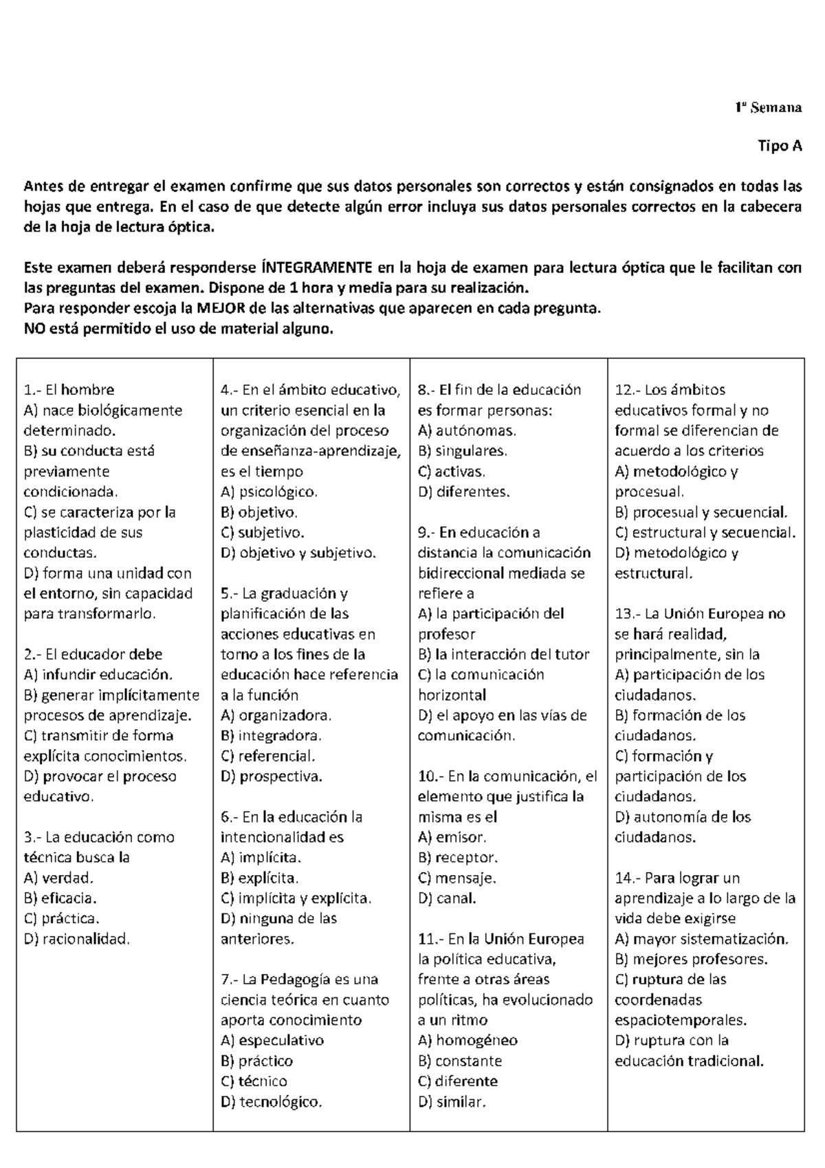 Examen 2019, Preguntas - 1a Semana Tipo A Antes De Entregar El Examen ...