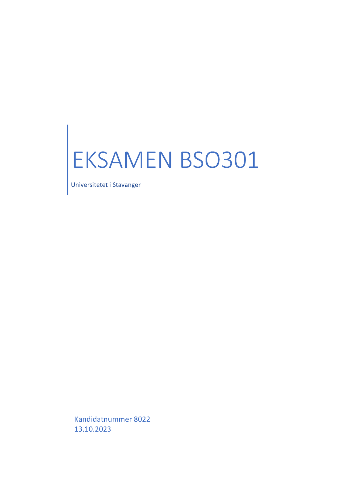 Eksamensoppgave 2023 BSO301 Integrert Kunnskapsanvendelse I Sosialt ...