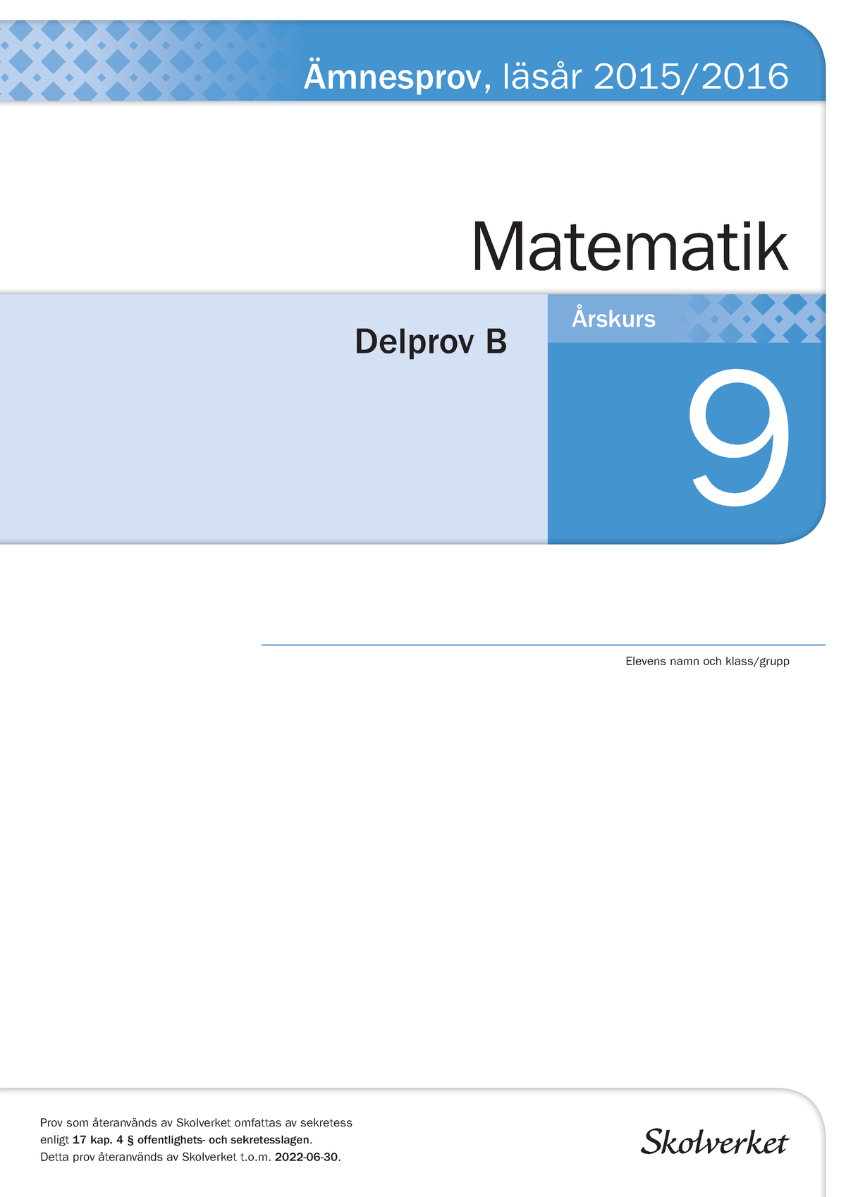 ÄP 9 2016 Ma Delprov B - Cfxhjhvk - Elevens Namn Och Klass/grupp ...