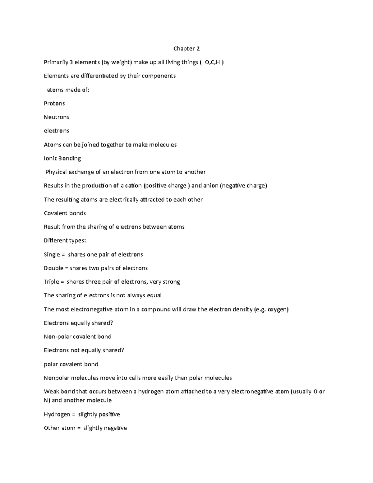 Chapter 2 AP - Chapter 2 Primarily 3 elements (by weight) make up all ...