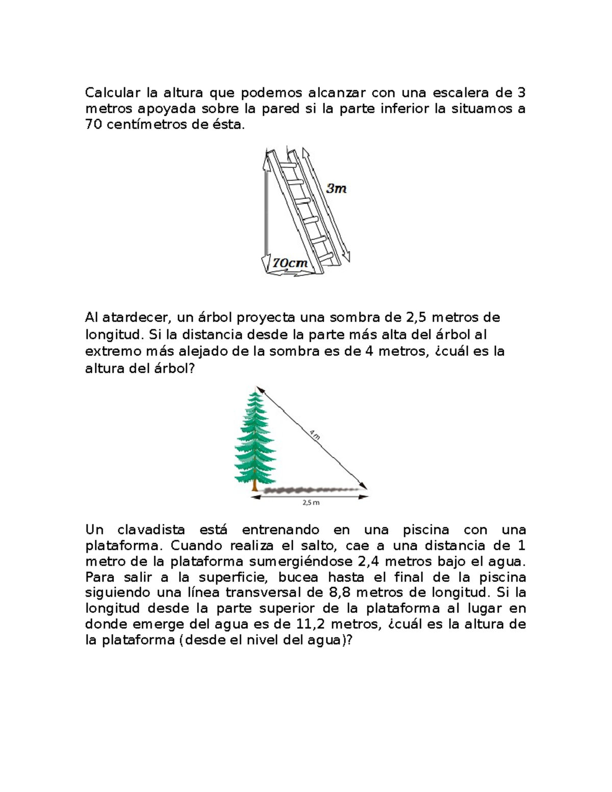 Calcular la altura que podemos alcanzar con una escalera de 3 metros ...