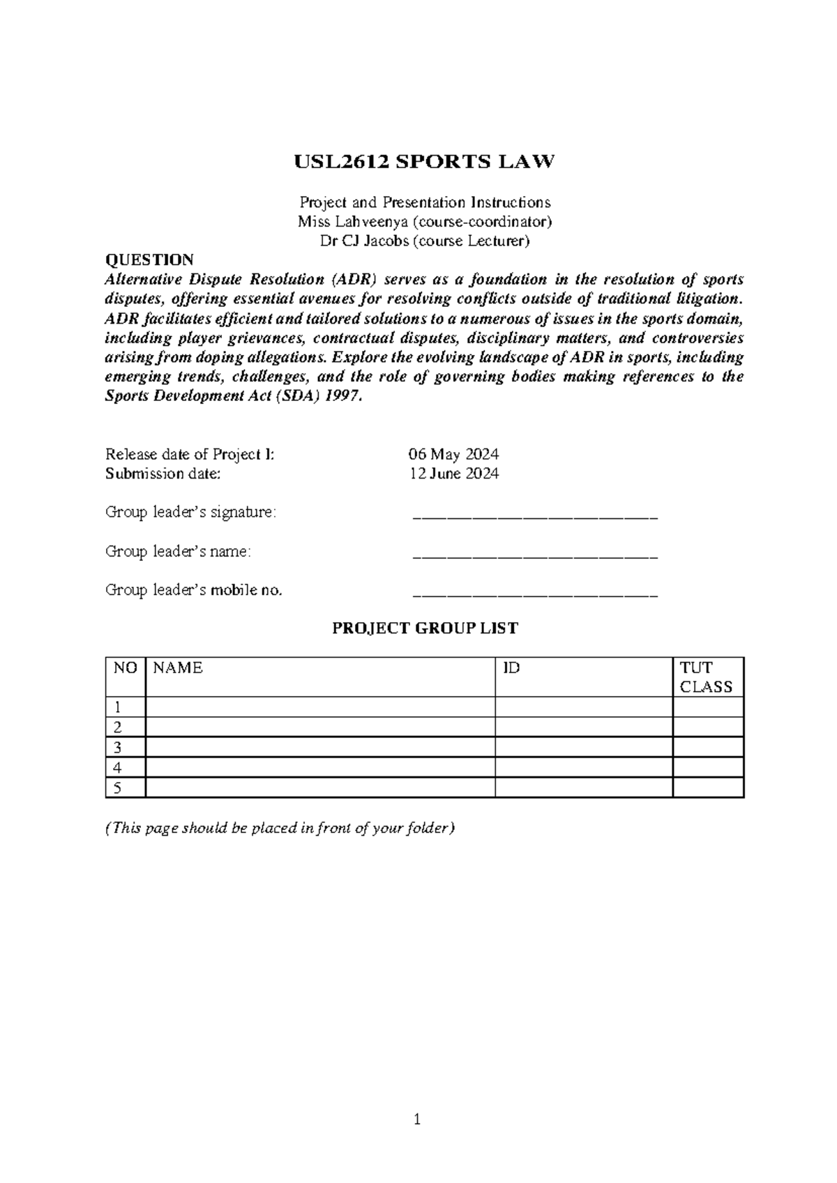 Sports Law porject 1 guidelines - 1 USL2612 SPORTS LAW Project and ...