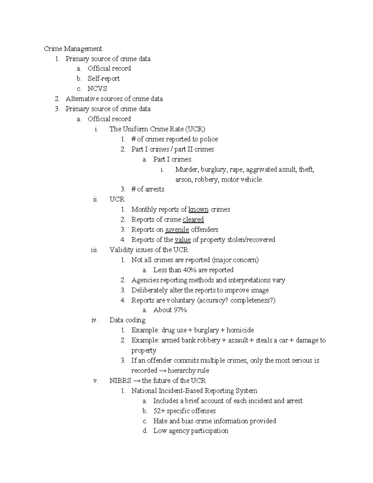 Chapter 2 Notes criminology - Crime Management 1. Primary source of ...