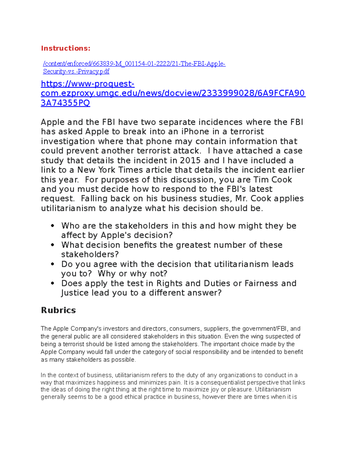 Week 2 Discussion Apple and the FBI have two separate incidences