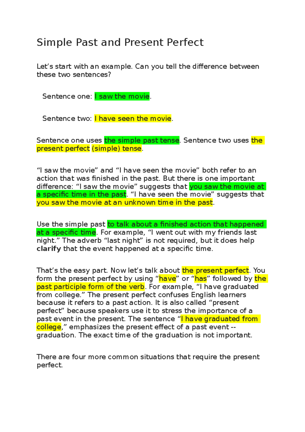 Simple Past and Present Perfect - Simple Past and Present Perfect Let's  start with an example. Can - Studocu