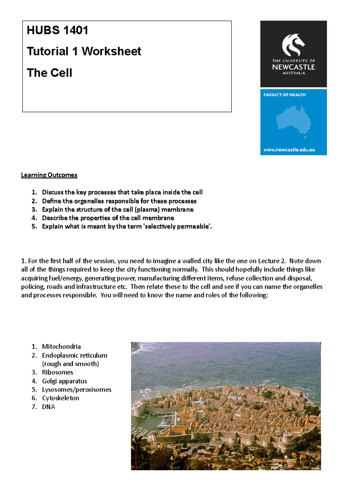 Tutorial 1 The Cell - ... - Learning Outcomes 1. Discuss the key ...