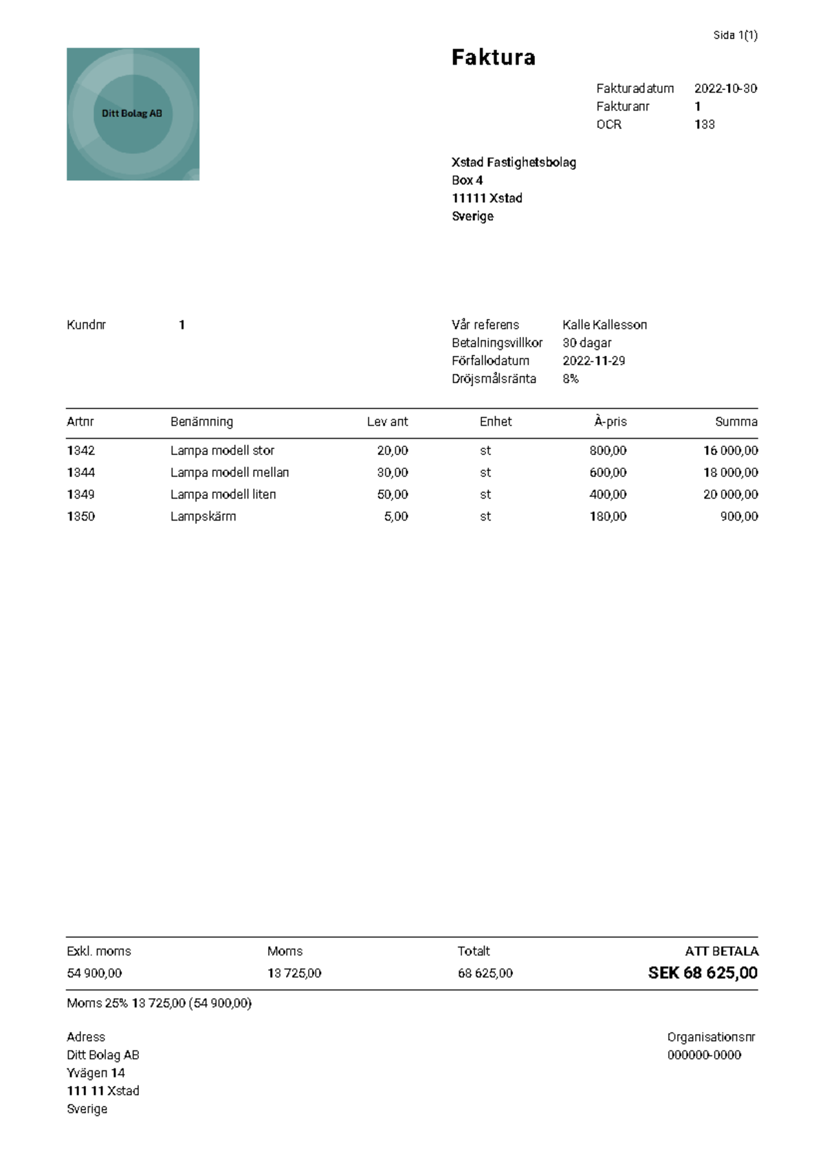 Bilaga 1 - Uppgift Med Fakturor - Sida 1(1) Faktura Fakturadatum 2022 ...