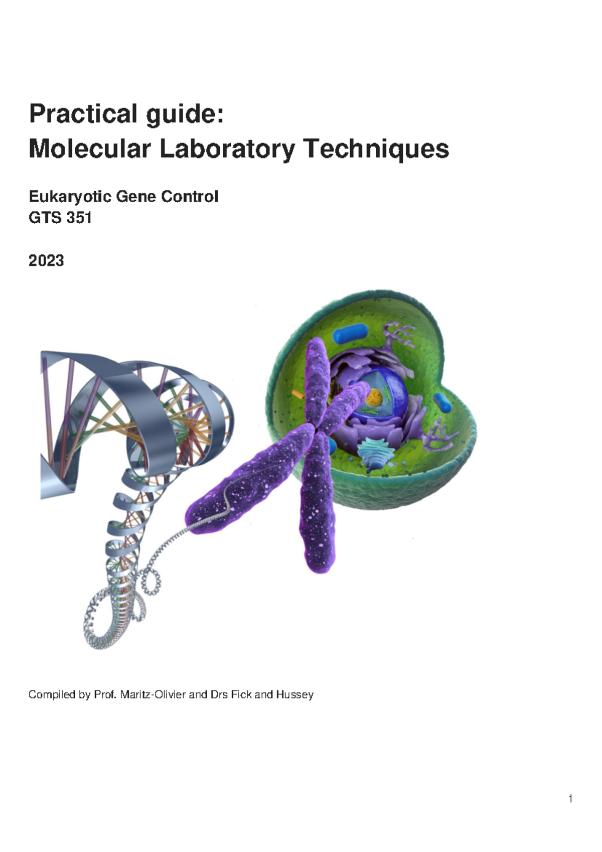GTS351 Techniques Guide 2023 - Practical guide: Molecular Laboratory ...
