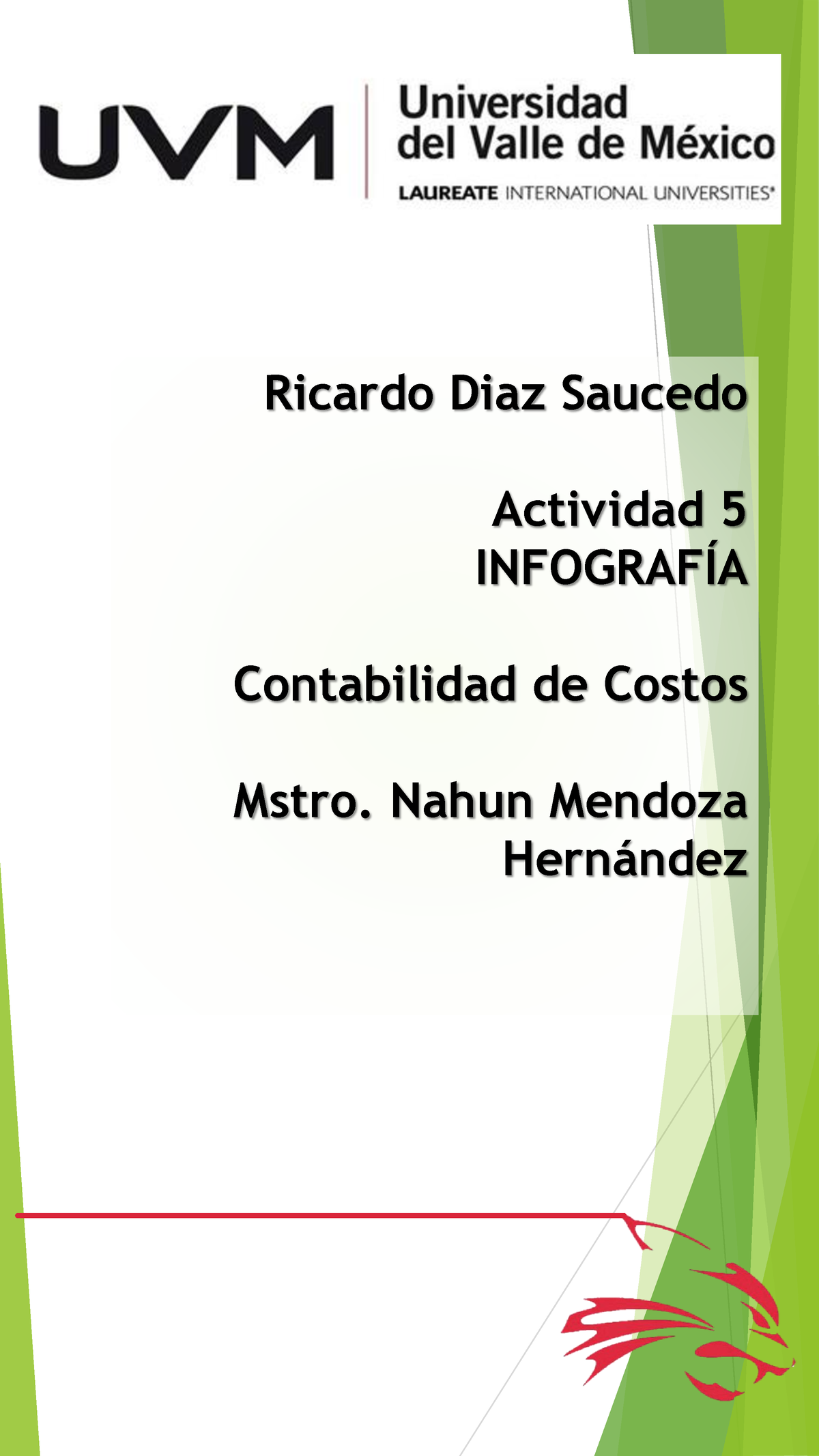 A5 Rds Actividad 5 Ricardo Diaz Saucedo Actividad 5 InfografÍa Contabilidad De Costos Mstro 5323