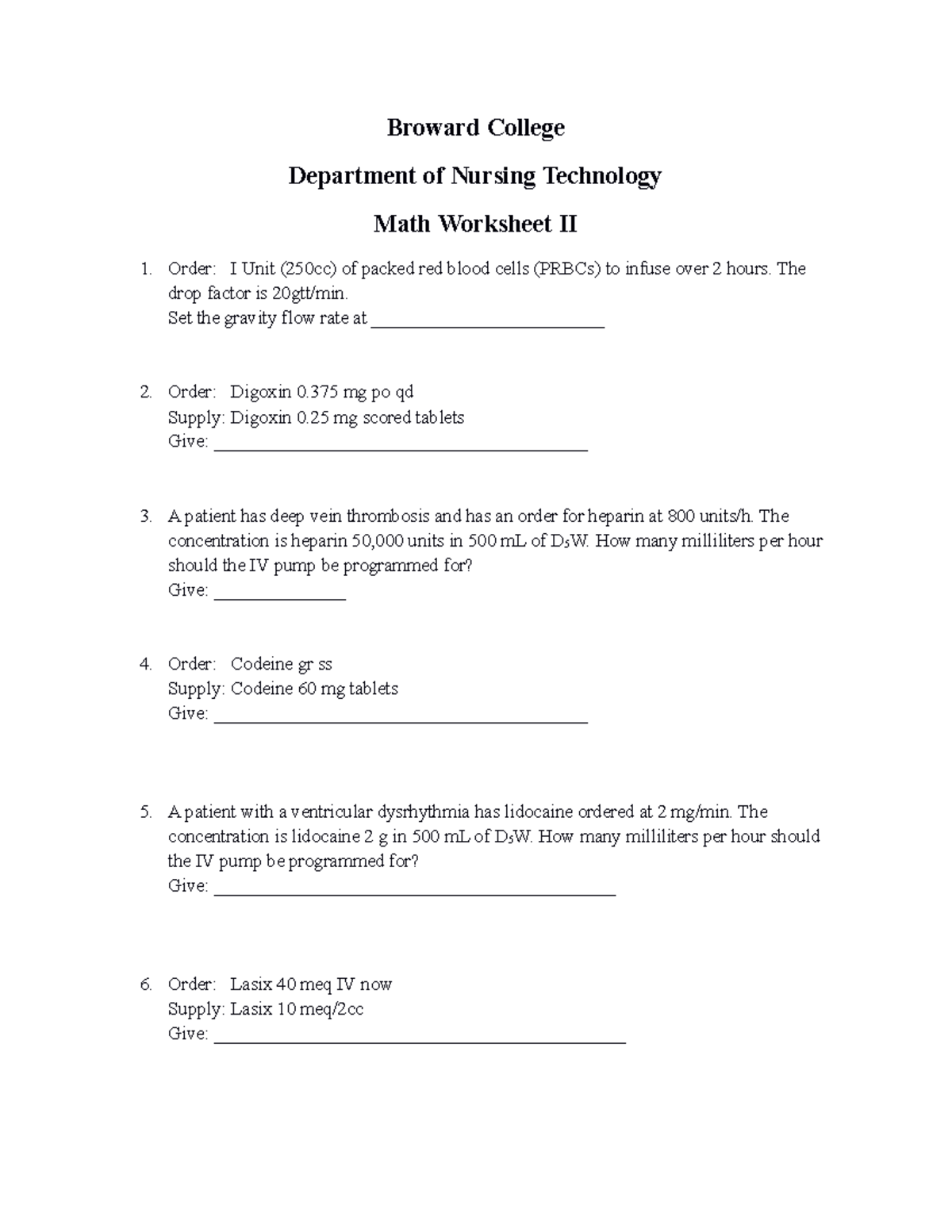 MATH worksheet II 2221L Broward College Department of Nursing