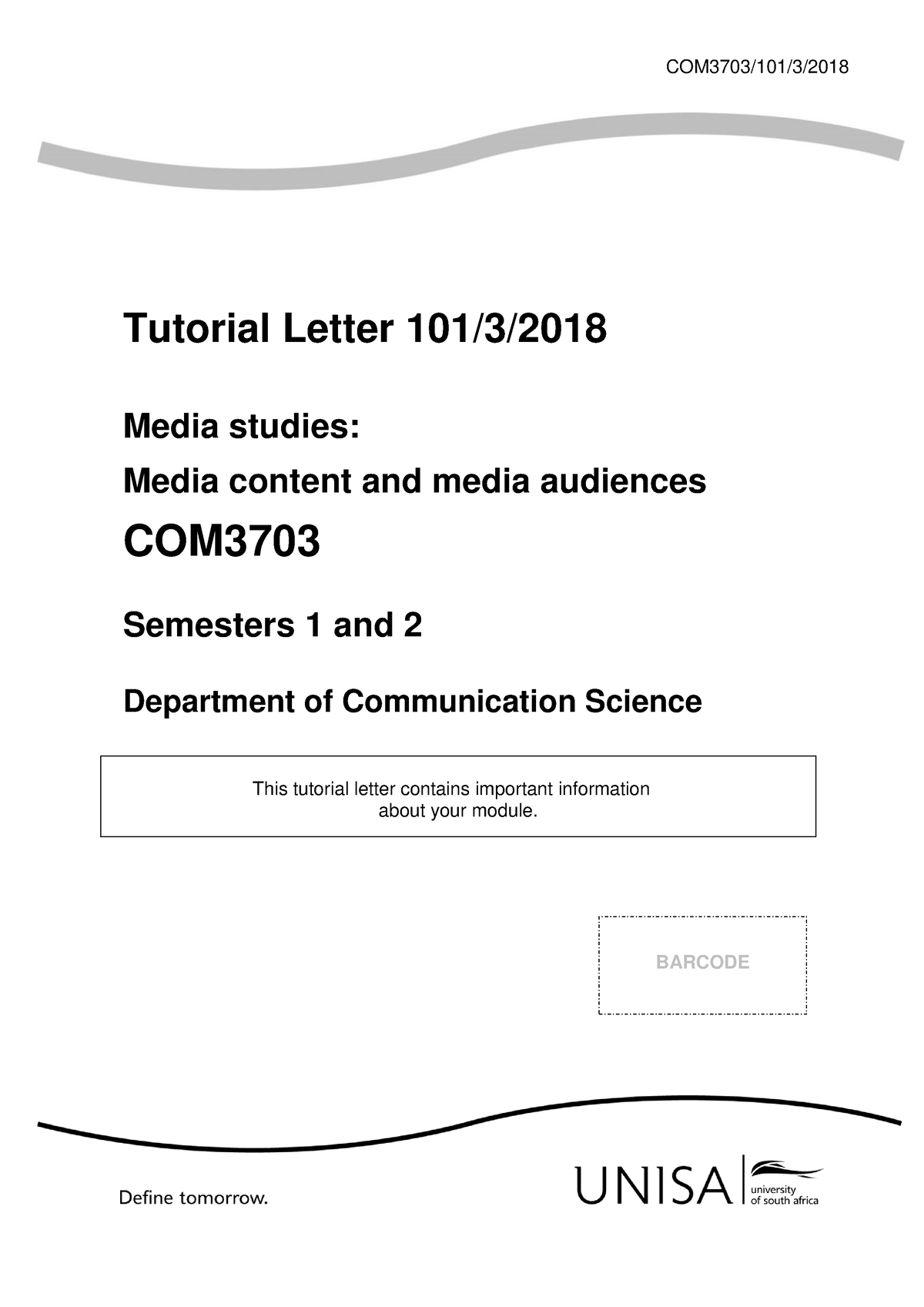 101 2018 3 B-50 - Tutorial - COM3703/101/3/ Tutorial Letter 101/3 ...