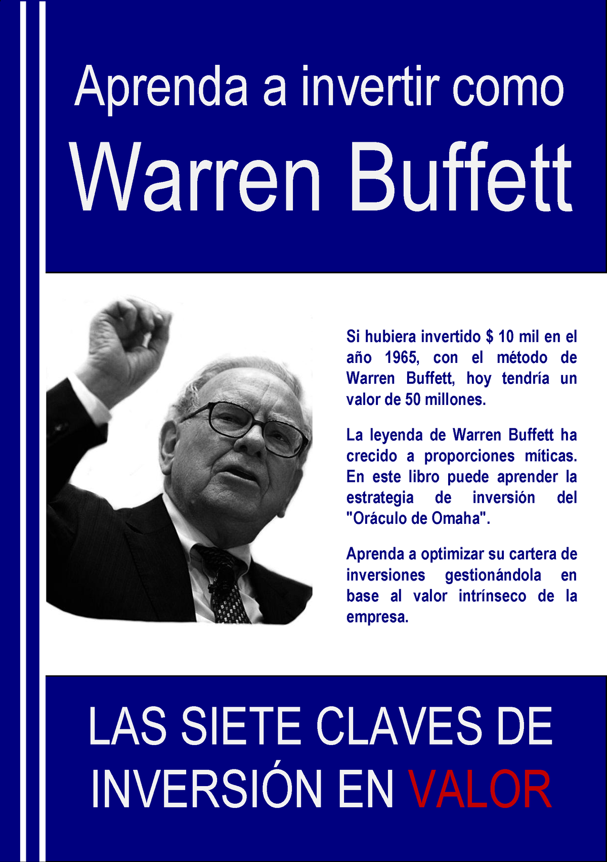 Aprenda Invertir Como Warren Buffett - Warren Buffett Si Hubiera ...