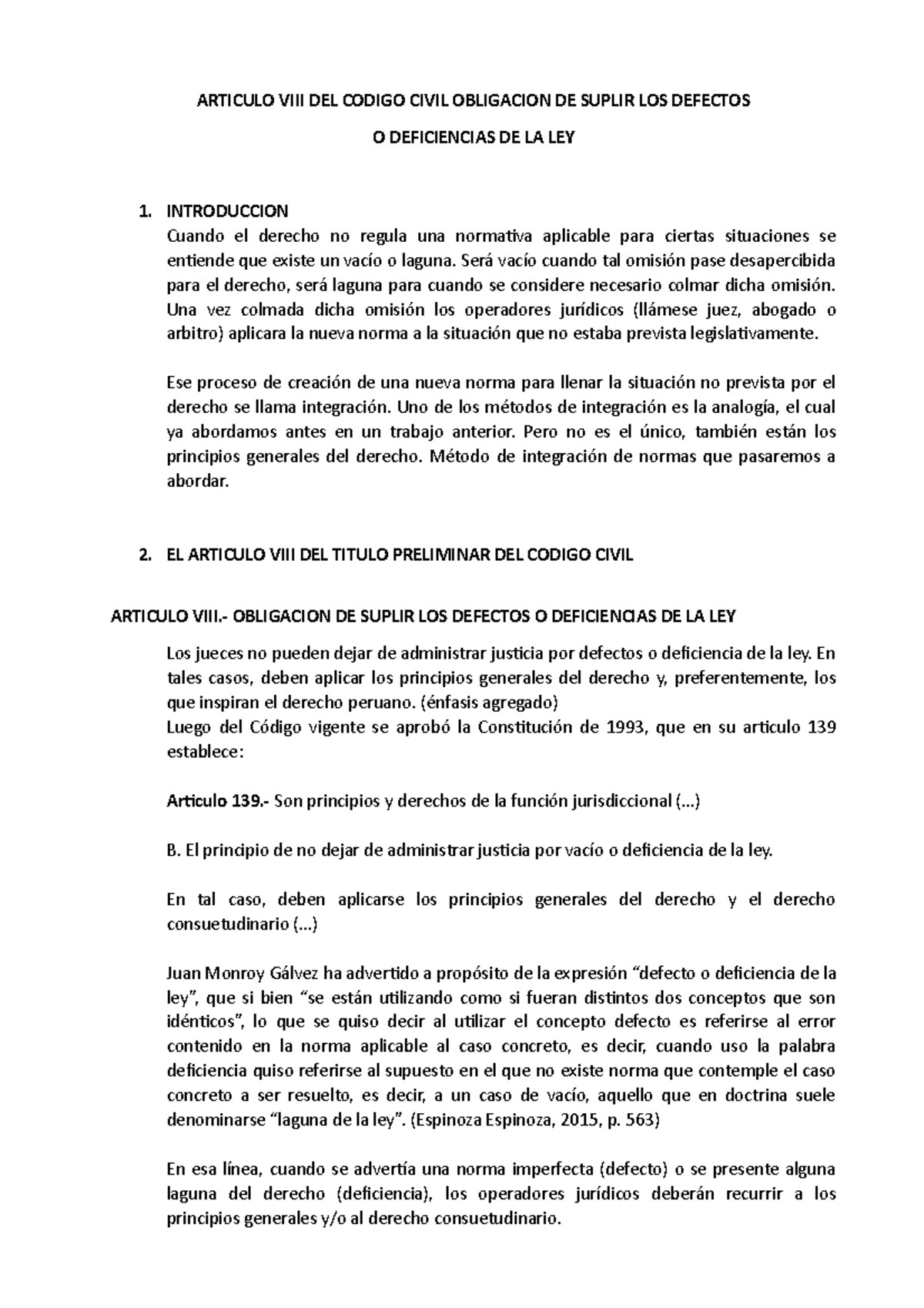 Articulo VIII DEL Codigo Civil Obligacion DE Suplir LOS Defectos O Deficiencias DE LA LEY Articulo VIII DEL Codigo Civil Obligacion DE Suplir LOS Defectos O Deficiencias DE LA LEY