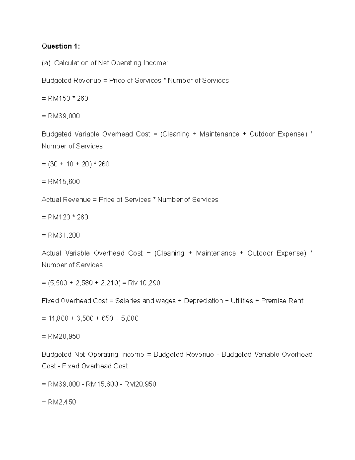 Accounting - Detailed explaination. - Question 1: (a). Calculation of ...