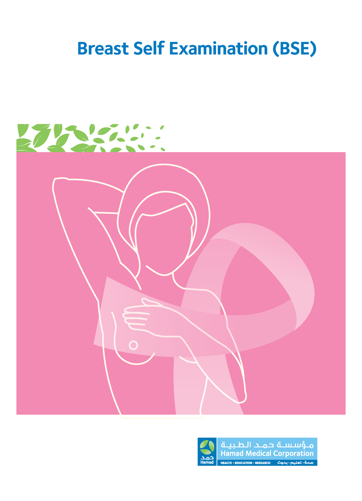 Breast Self Examination EN - Breast Self Examination (BSE) 1 Breast ...