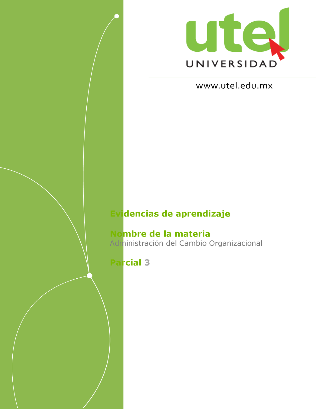 Administración Del Cambio Organizacional EA 3P HP Evidencia De ...