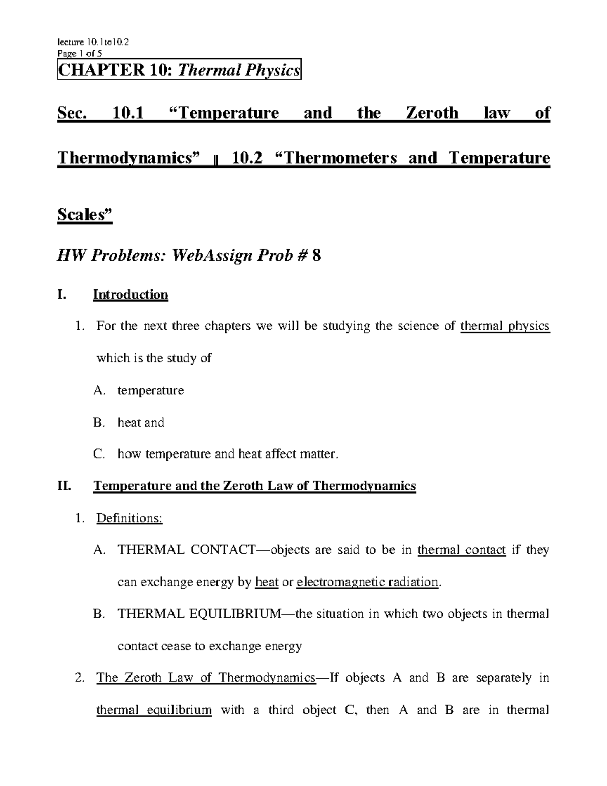 Lecture 10 - qwertyui - CHAPTER 10: Thermal Physics Sec. 10 .1