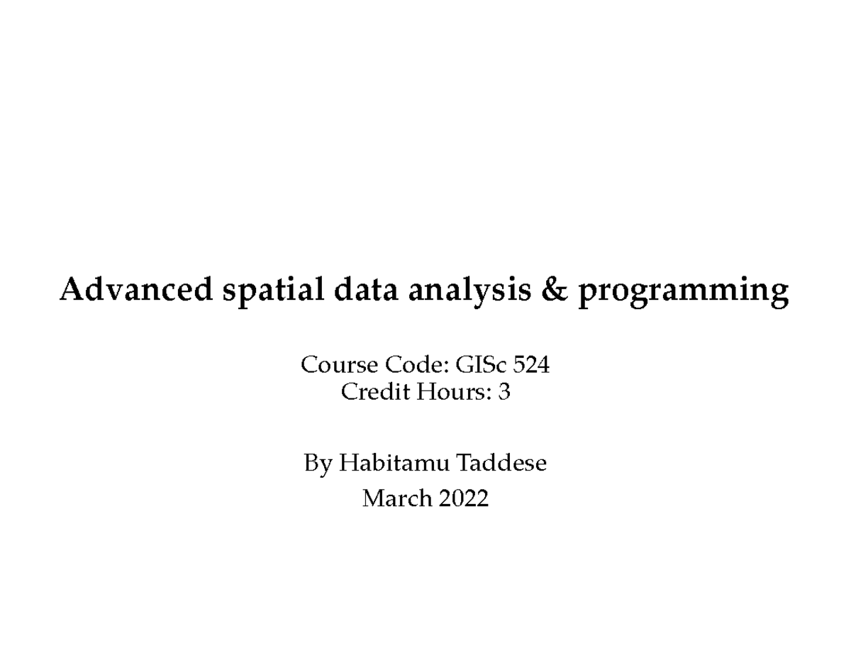 advanced-spatial-analysis-03may2022-advanced-spatial-data-analysis