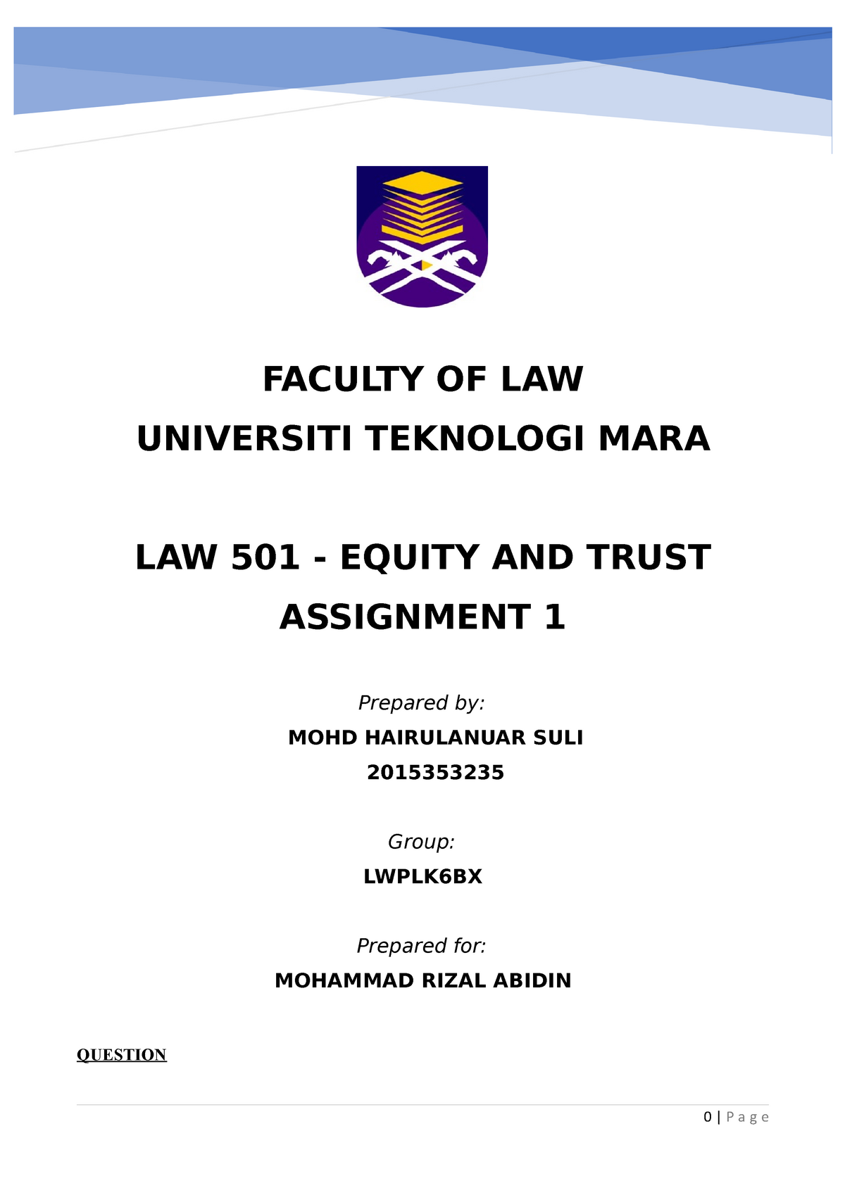 Assignment 1 - Equity & Trust - FACULTY OF LAW UNIVERSITI TEKNOLOGI ...