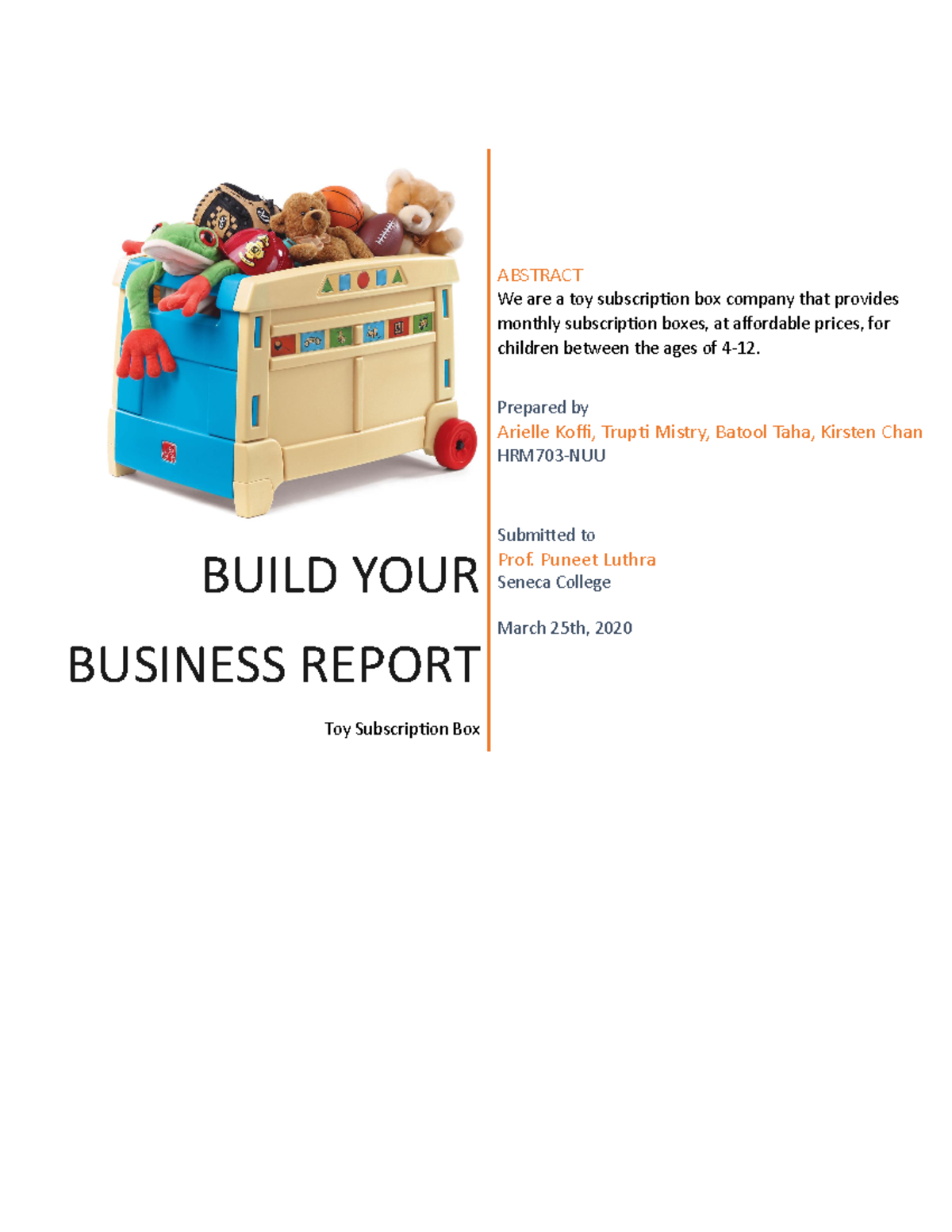 Business plan for a toy company BUILD YOUR BUSINESS REPORT Toy