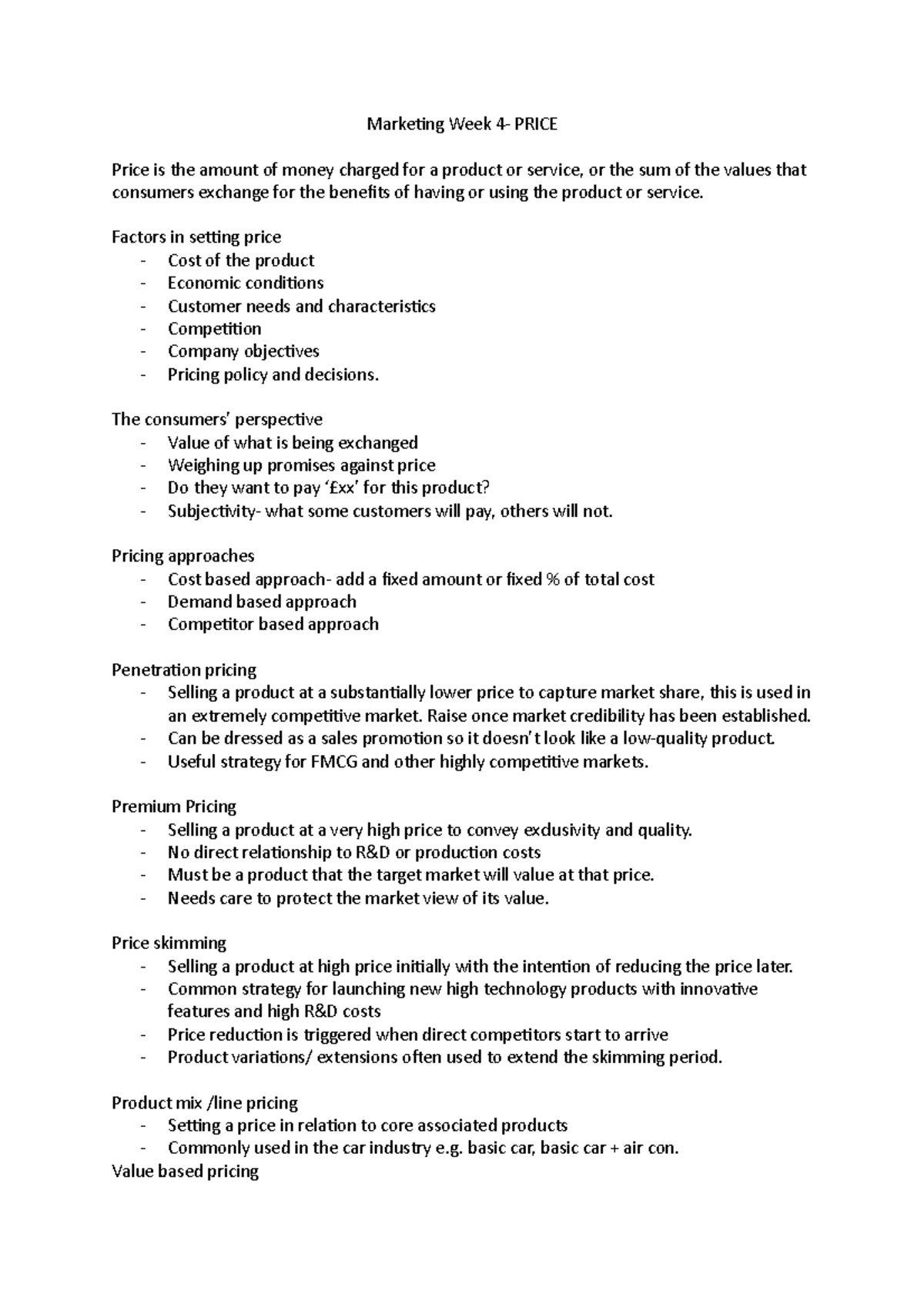 Marketing Week 4 - Notes from lecture - Marketing Week 4- PRICE Price ...