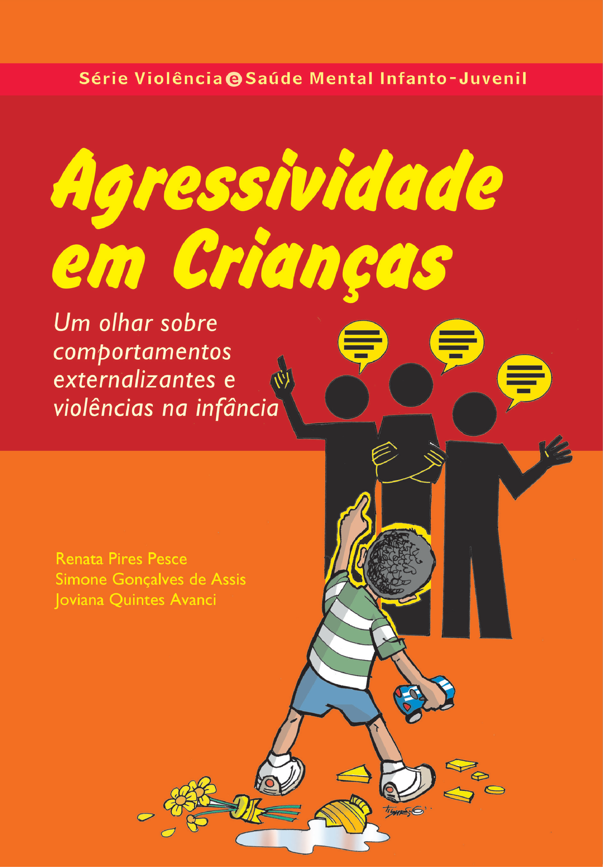 Agressividade EM Criança Na Infância - Índice Apresentação Capítulo 1 ...