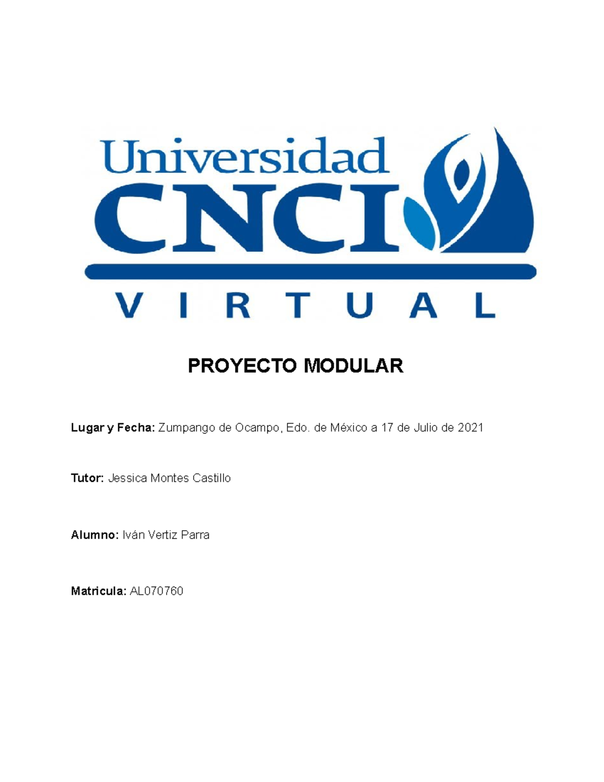 Proyecto Modular-Calculo Integral semana 4 - PROYECTO MODULAR Lugar y ...