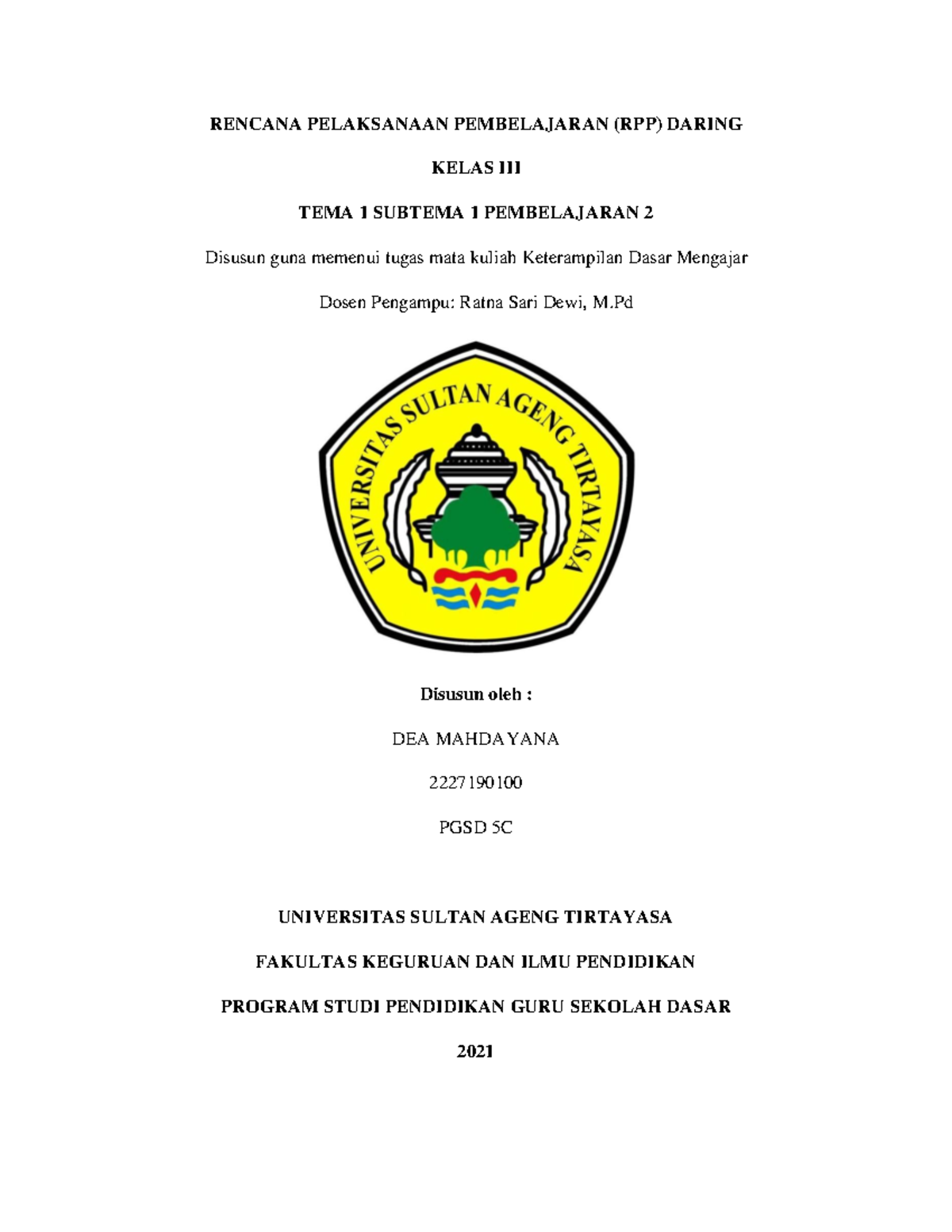 Rpp Kelas 3 Tema 1 Subtema 1 Pembelajaran 2 Rencana Pelaksanaan Pembelajaran Rpp Daring