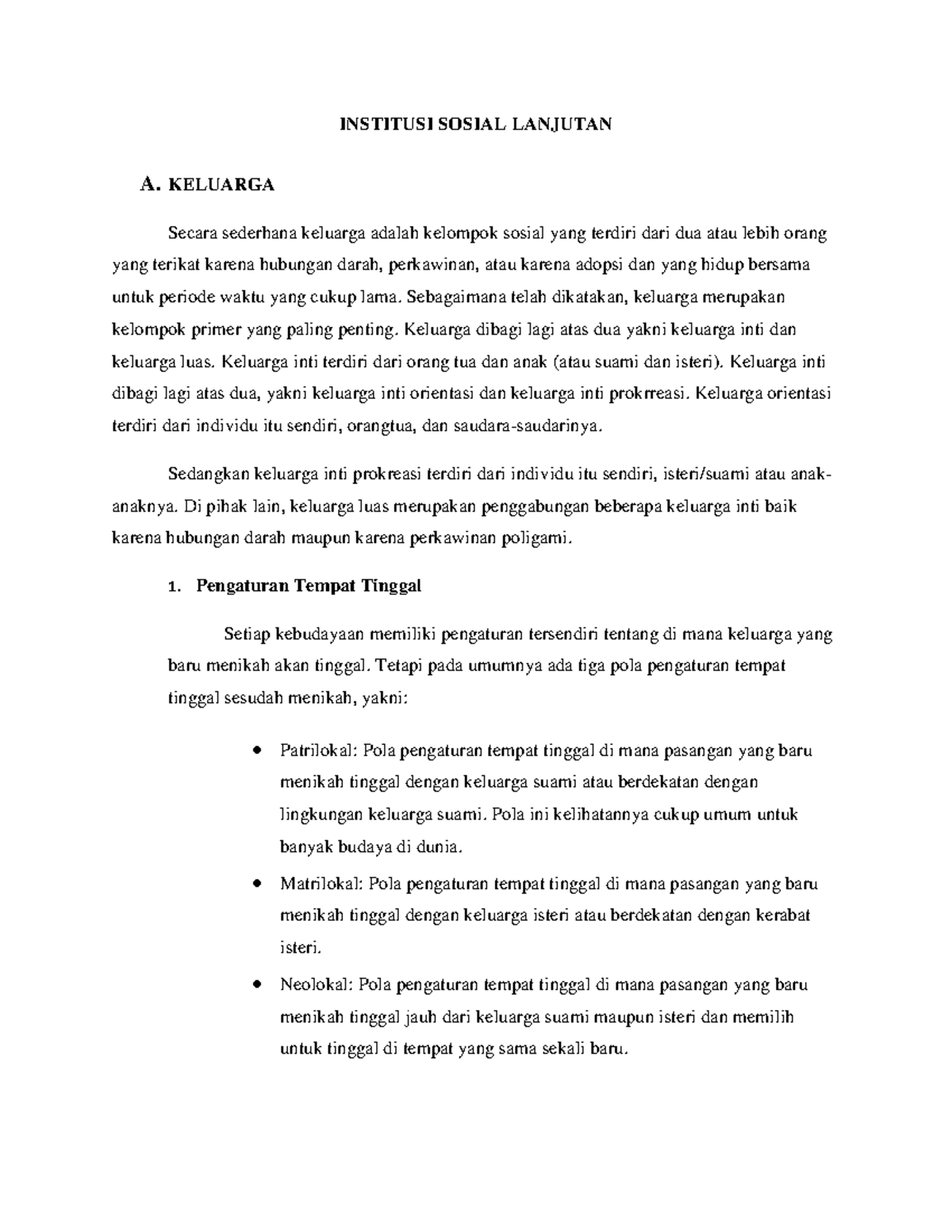 Institusi Sosial Lanjutan INSTITUSI SOSIAL LANJUTAN A. KELUARGA