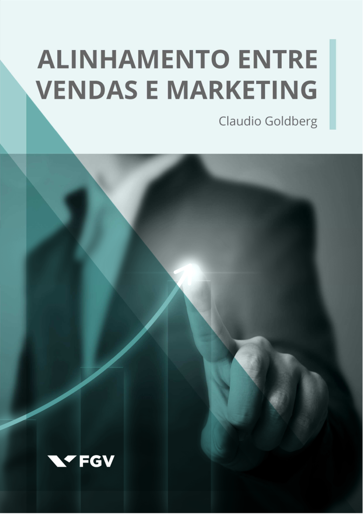 Alinhamento entre vendas e marketing - No módulo I, abordaremos a venda ...