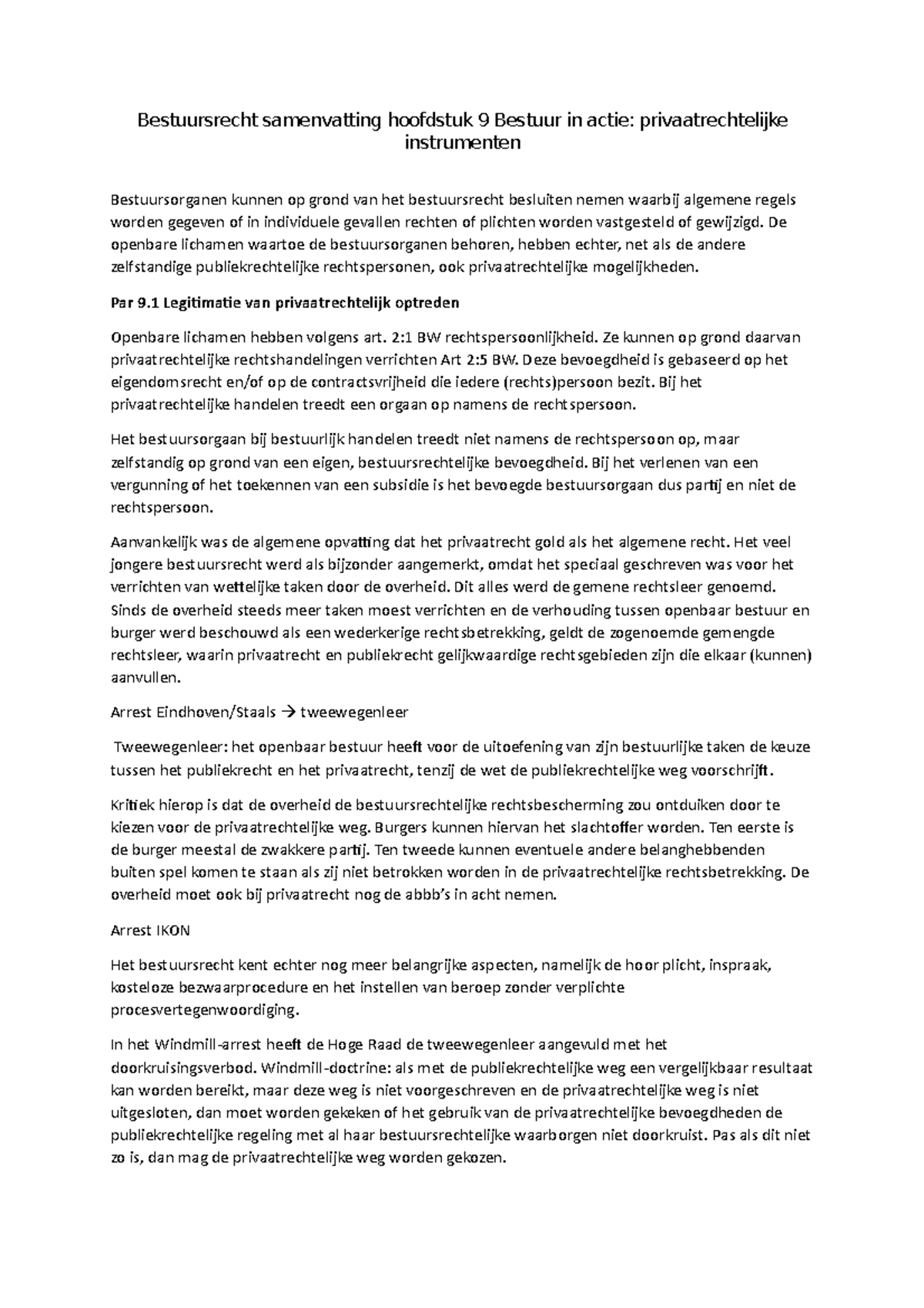 Bestuursrecht samenvatting hoofdstuk 9 Bestuur in actie De openbare lichamen waartoe de Bestuursrecht samenvatting hoofdstuk 9 Bestuur in actie De openbare lichamen waartoe de