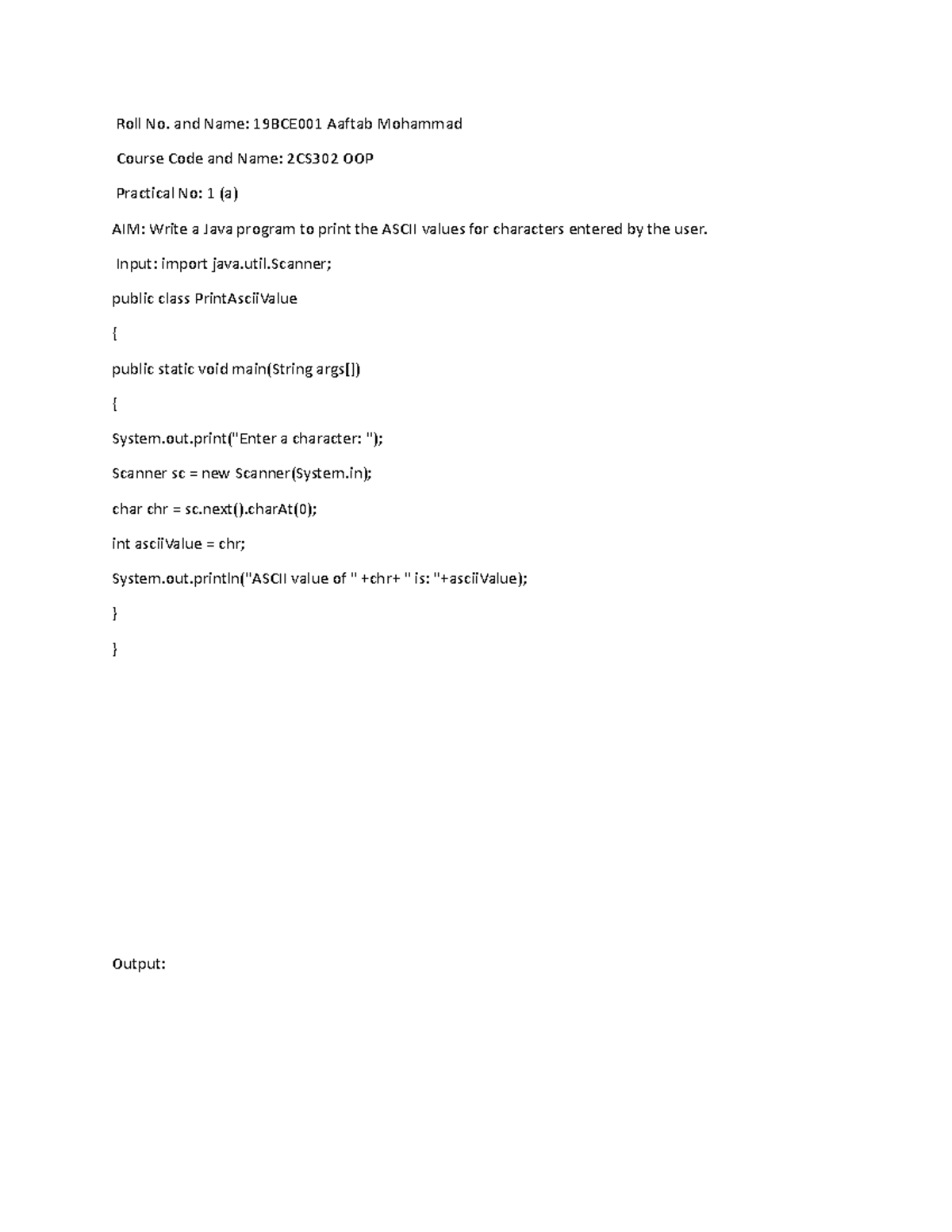 OOP 2 - oop hw2 - Roll No. and Name: 19BCE001 Aaftab Mohammad Course ...