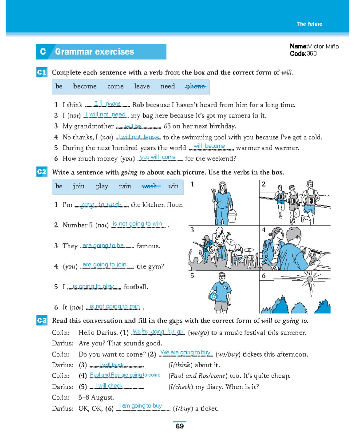 Going To And Will Pet - The Future 69 C1 Complete Each Sentence With A ...