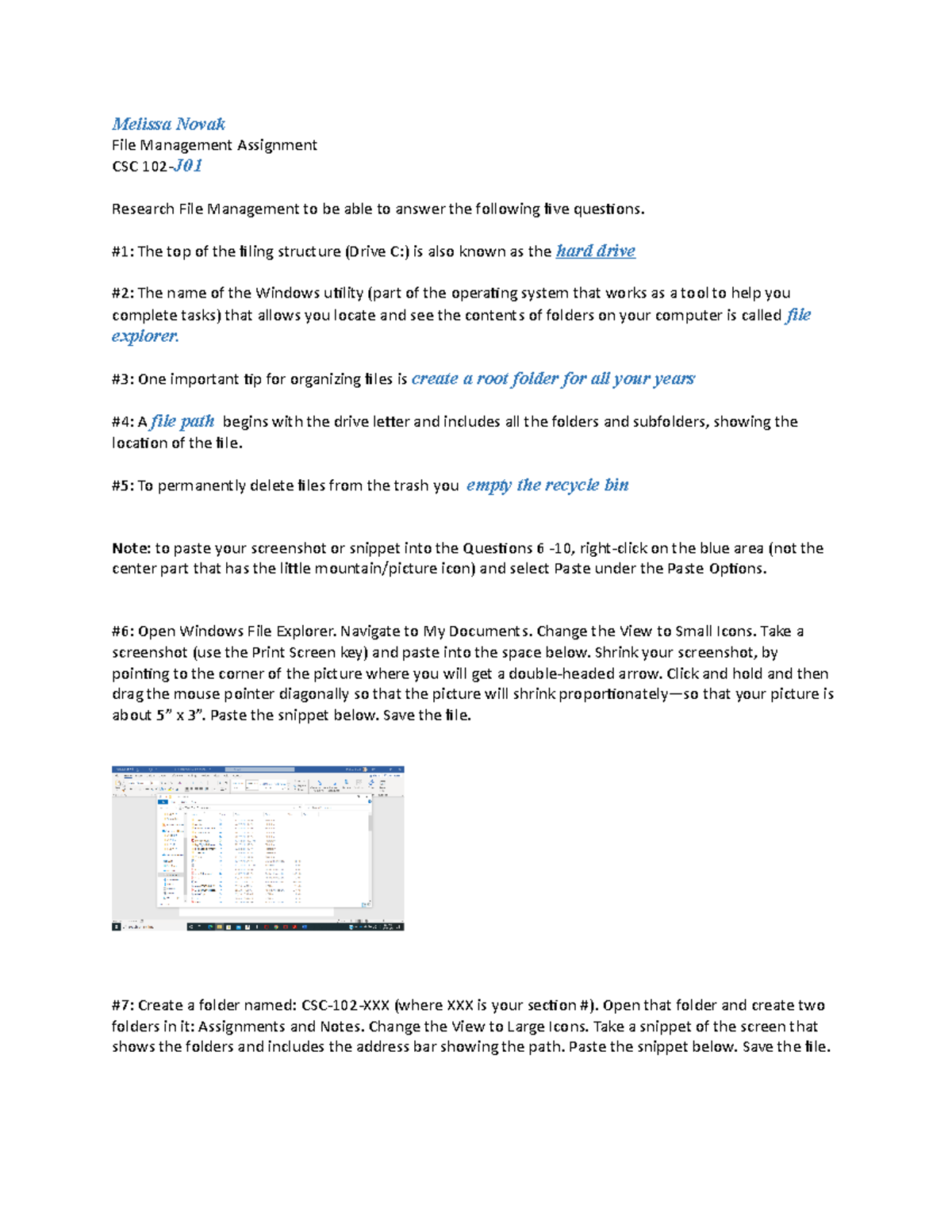 File Management Assignment CSC102 Melissa Novak File Management