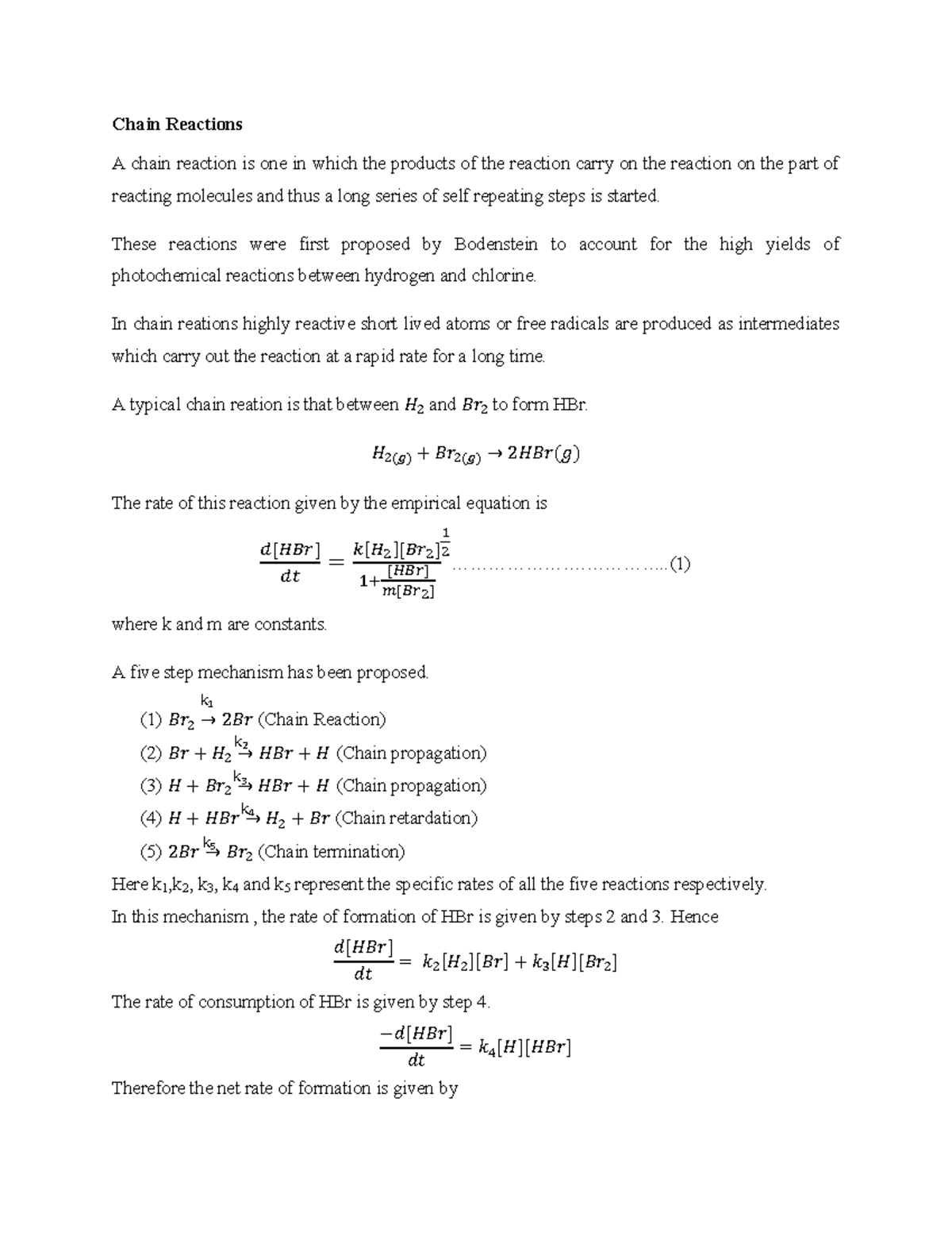 Chain reactions Chain Reactions A chain reaction is one in which the