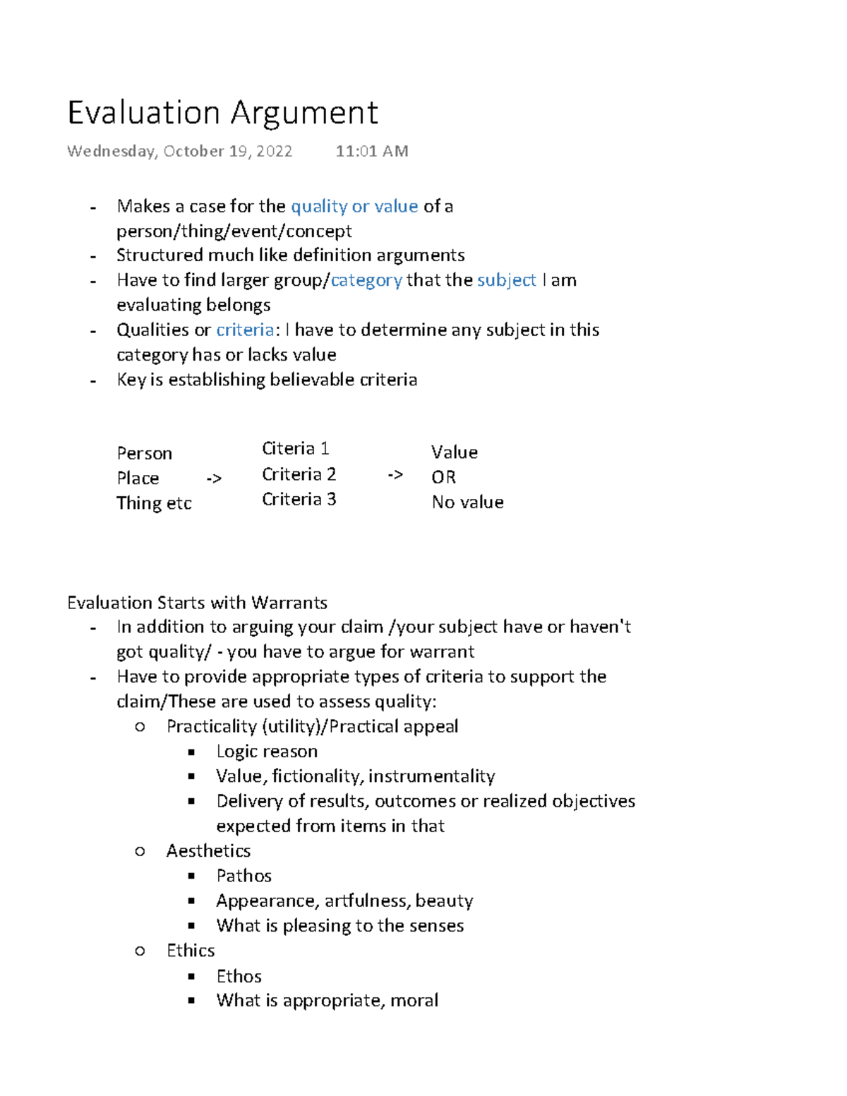 Evaluation Argument - Makes a case for the quality or value of a person ...