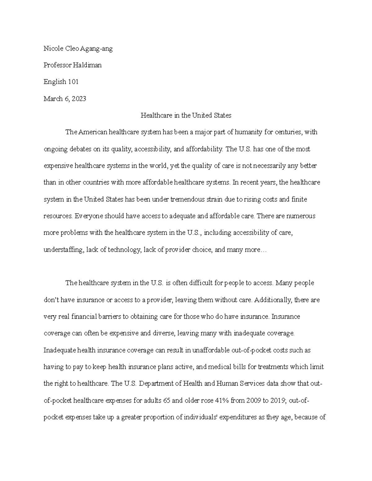 Evaluation Final Essay Nicole Cleo Agangang Professor Haldiman