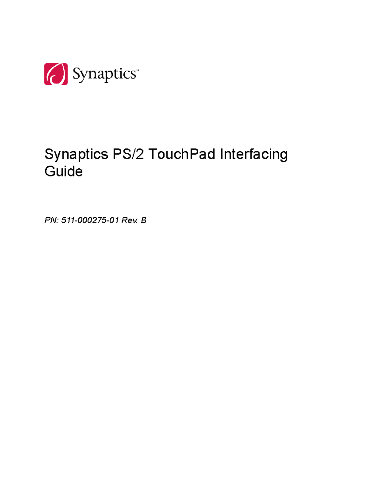 Touchpad Rev B SYNAPTICS TOUCHPA LAYOUT Synaptics PS/2 TouchPad