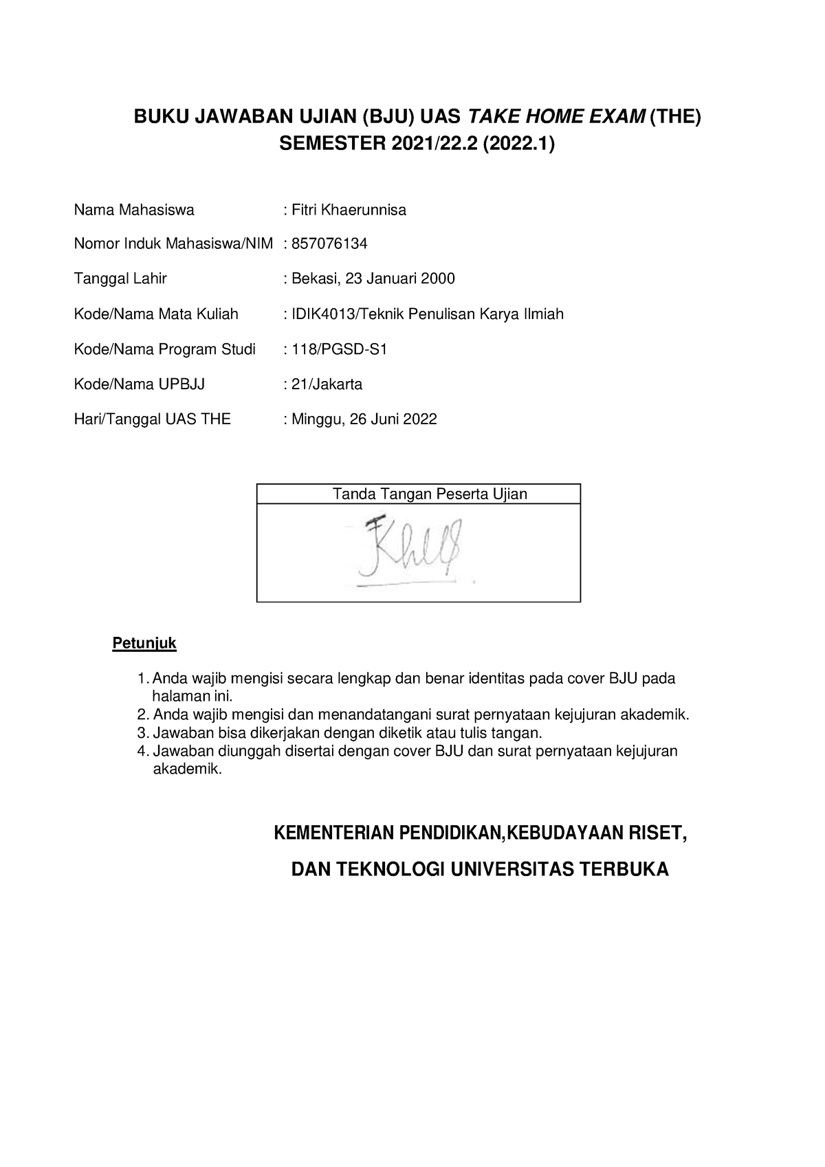 Idik4013 Teknik Penulisan Karya Ilmiah Tanda Tangan Peserta Ujian