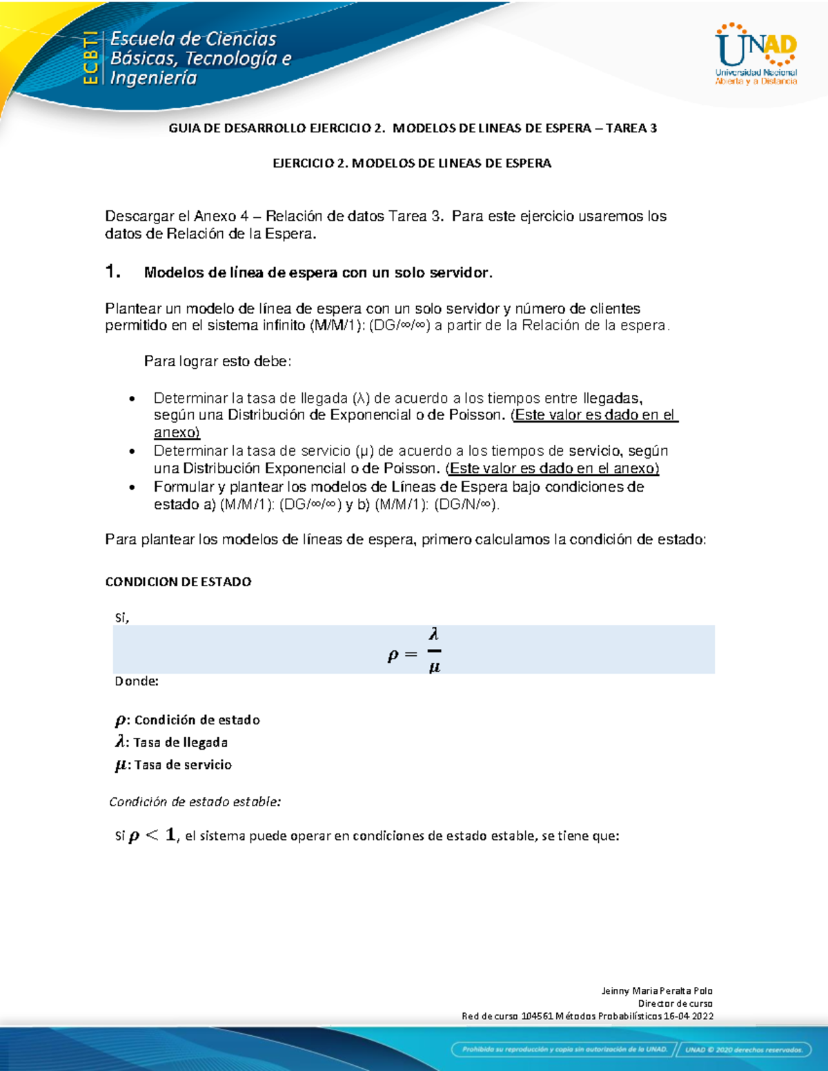 GUIA DE Desarrollo Ejercicio 2. Modelos DE Lineas DE Espera – Tarea 3 ...