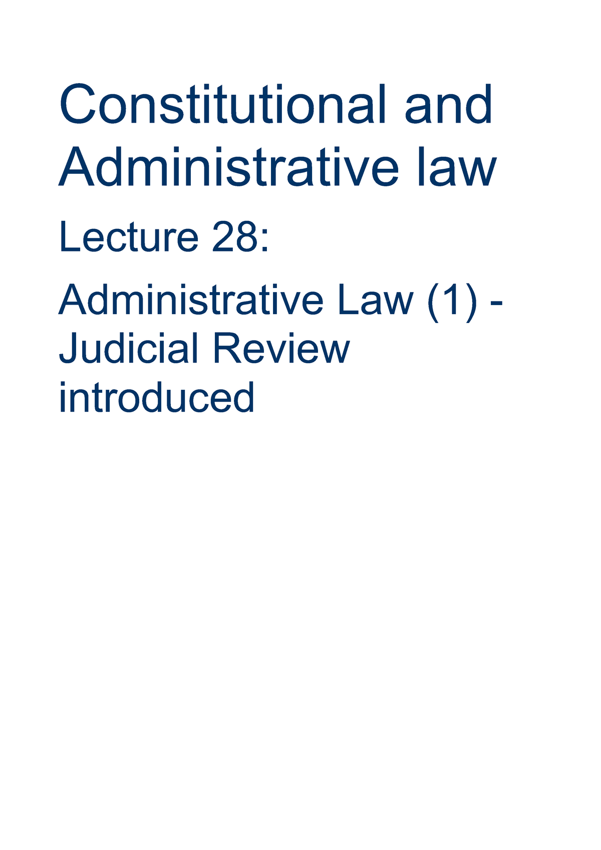 Lecture 28 - Administrative Law (1) - Judicial Review Introduced ...