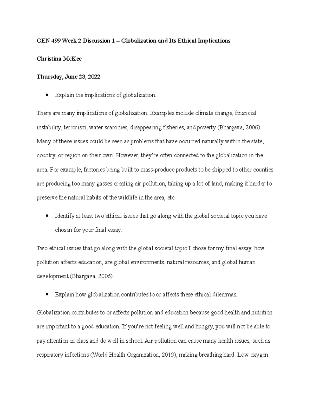 GEN 499 Week 2 Discussion 1 - Globalization and Its Ethical ...