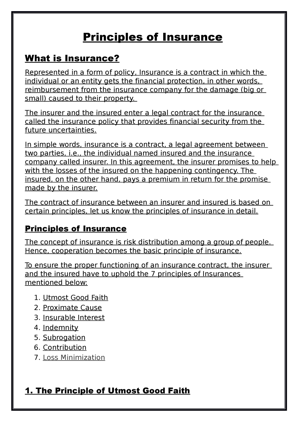 Principles of Insurance - The insurer and the insured enter a legal ...