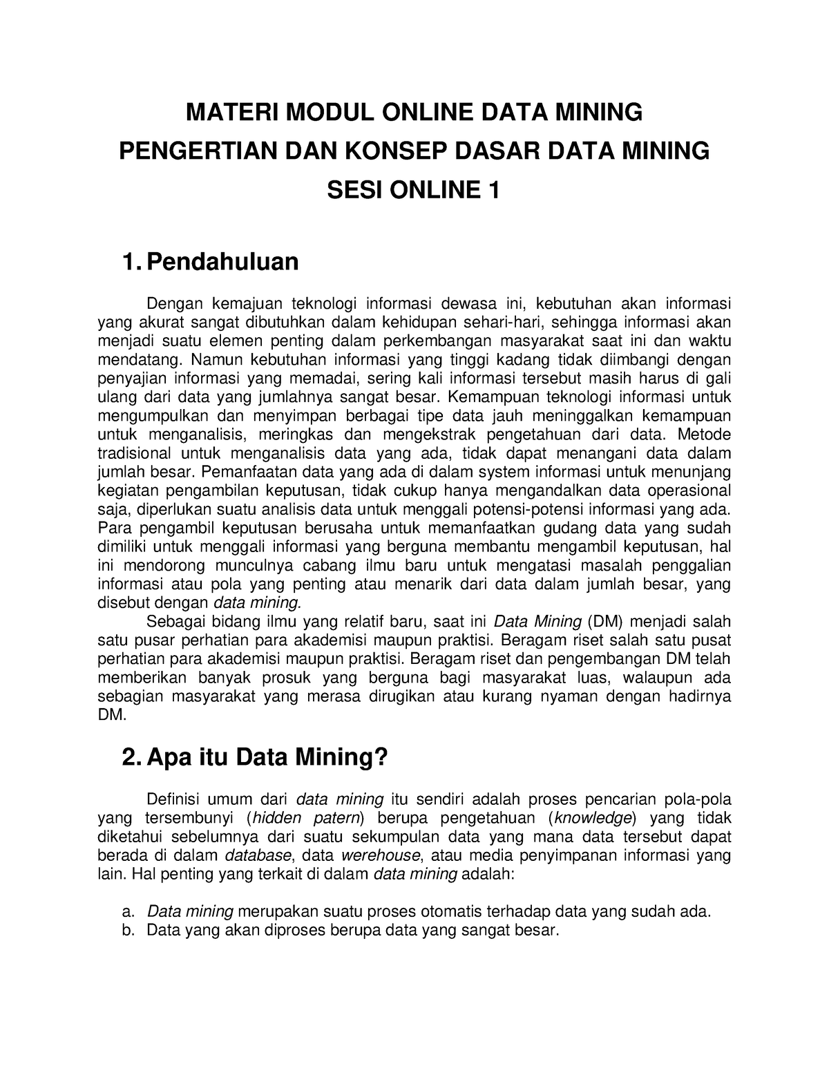 Pengenalan Data Mining Materi Modul Online Data Mining Pengertian Dan Konsep Dasar Data Mining 2589