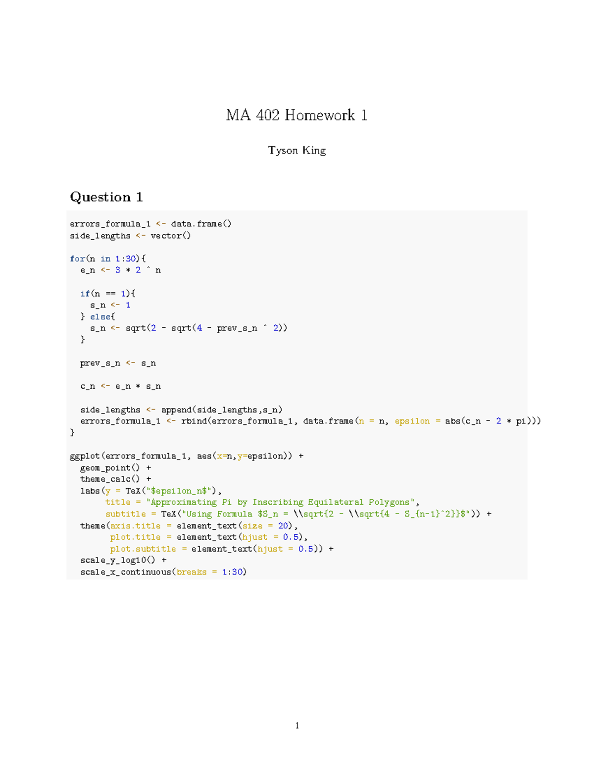 HW1 - MA 402 Homework 1 Tyson King Question 1 ####### errors_formula_1