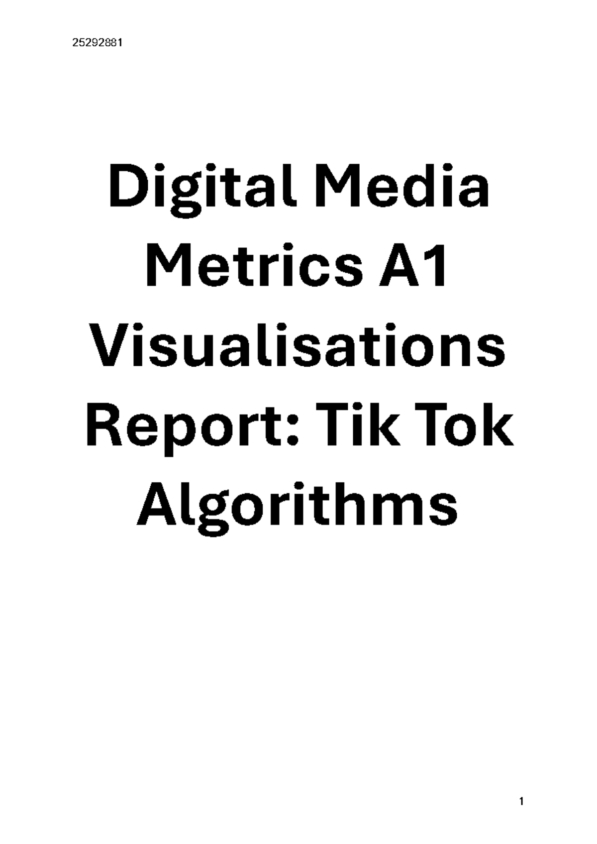 Digital Media Metrics A1 - Digital Media Metrics A Visualisations ...