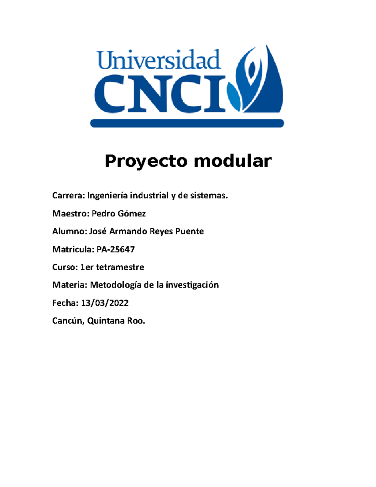 Proyecto Modular Metodologia DE LA Investigacion - Proyecto modular ...