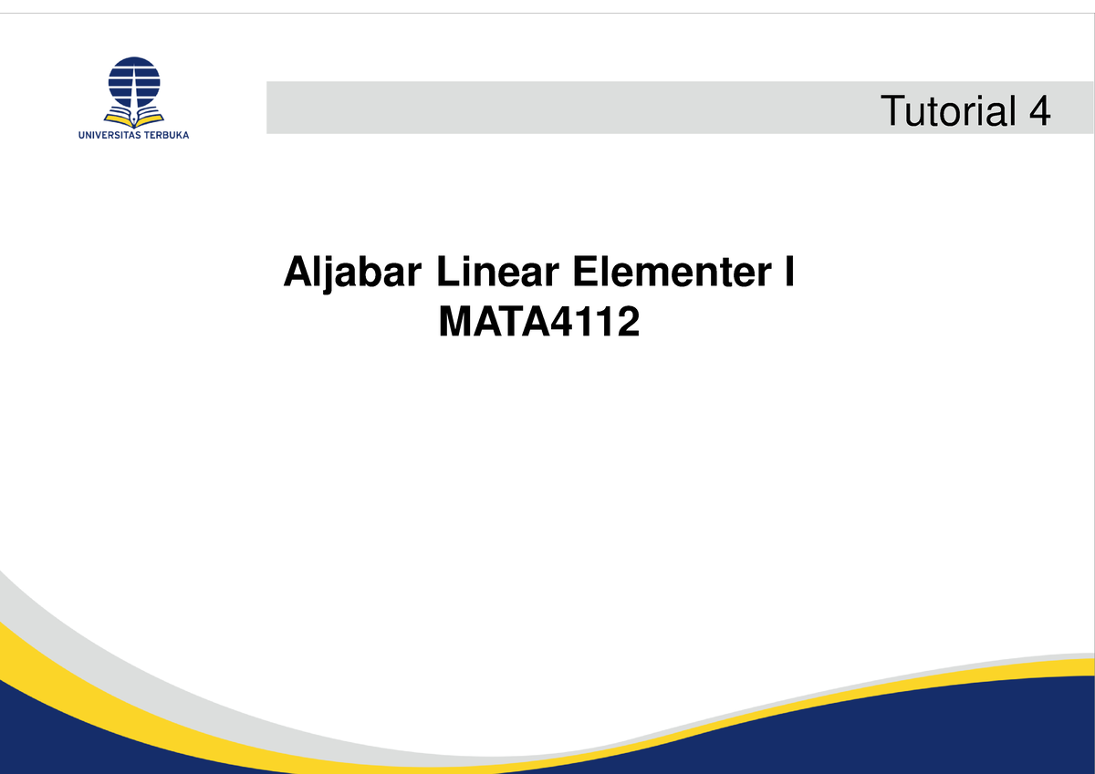 Materi 4 Aljabar Linear - Aljabar Linear Elementer I MATA 4112 Tutorial ...