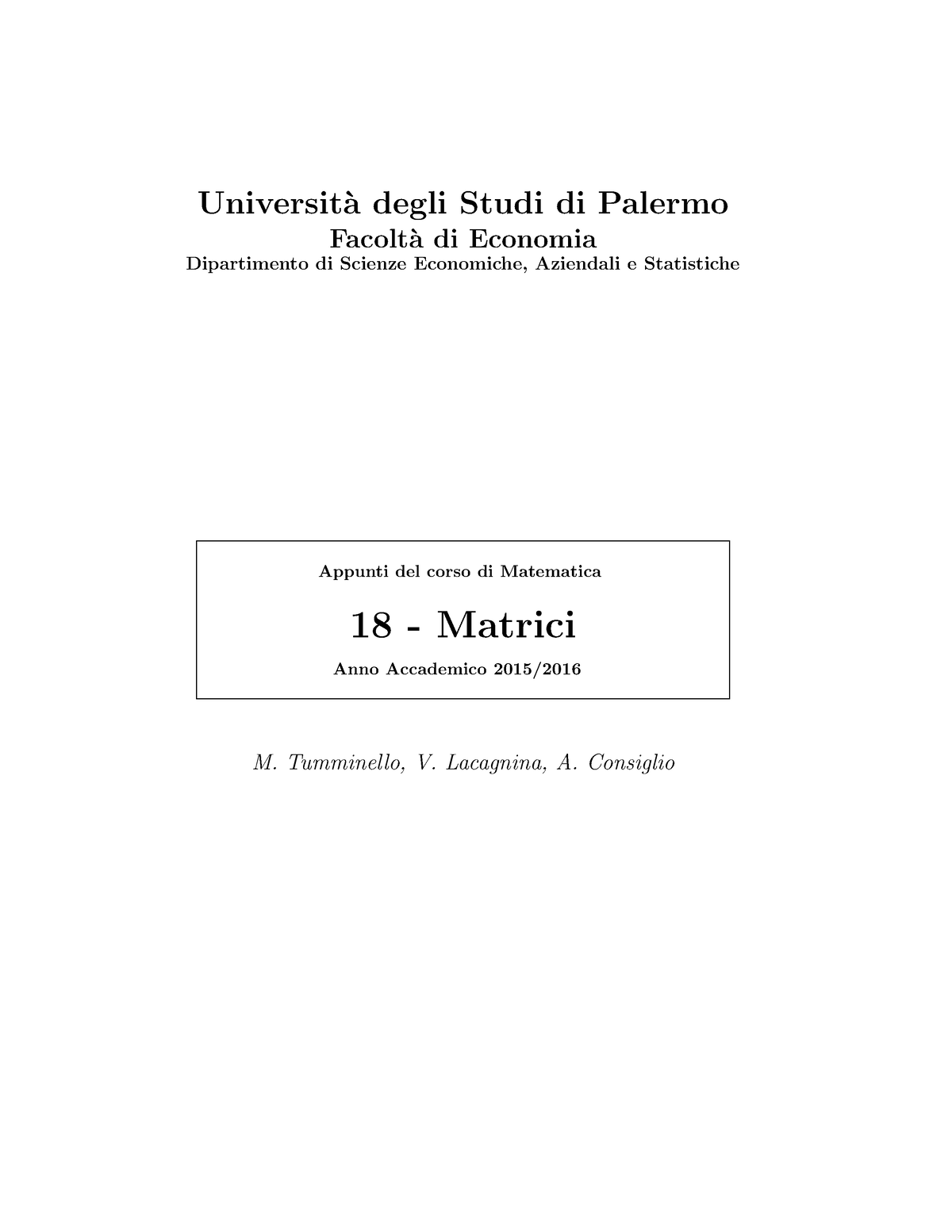 18-Matrici-1 - Economia E Finanza L-33 - Universit`a Degli Studi Di ...