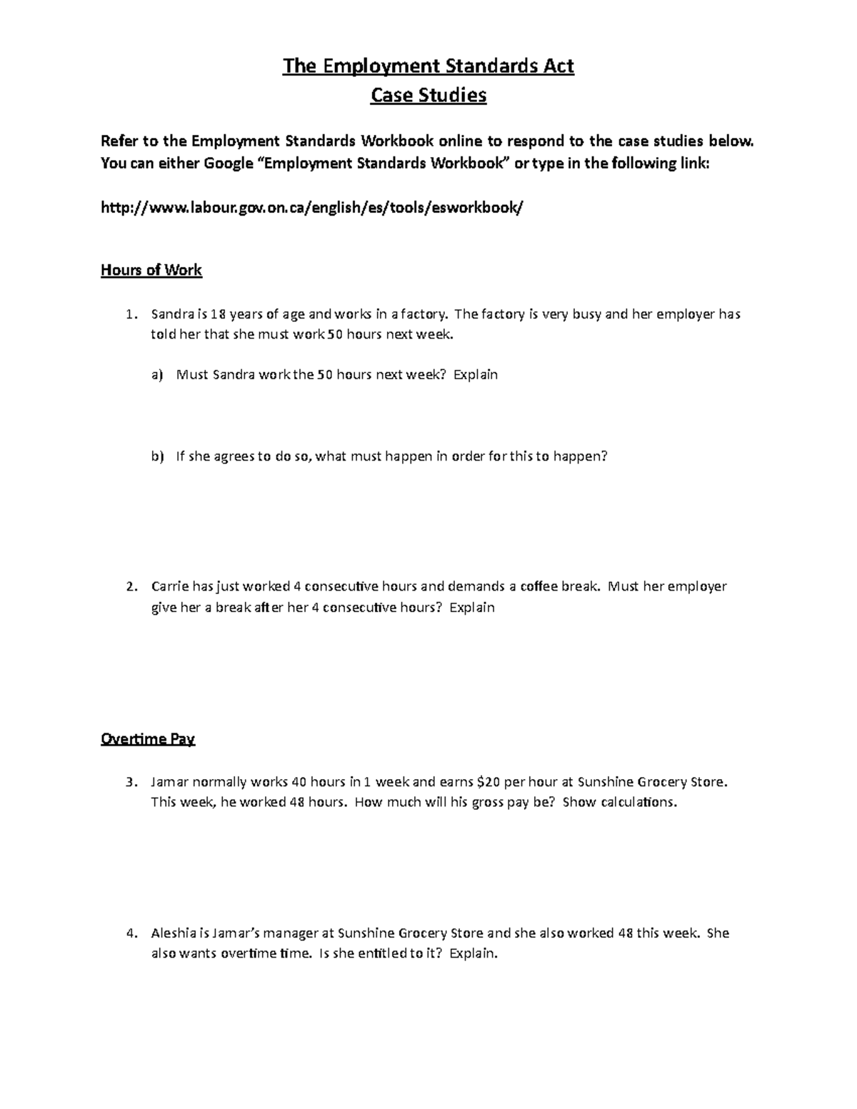 Employment Standards Act case studies The Employment Standards Act